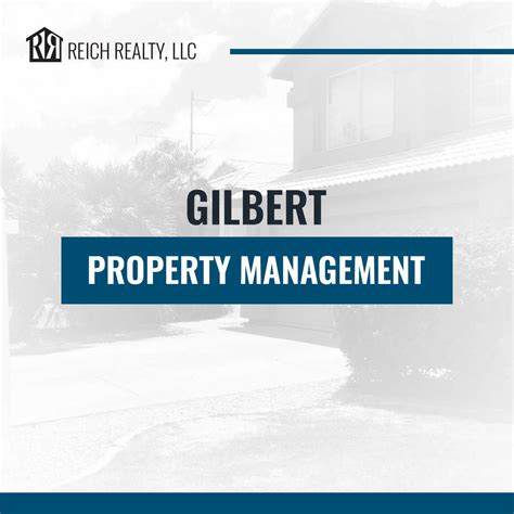 how gilbert property management can help me